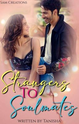  Strangers to soulmates (slow updates)