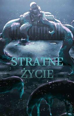 Stratne Życie||Multiship Sans Au