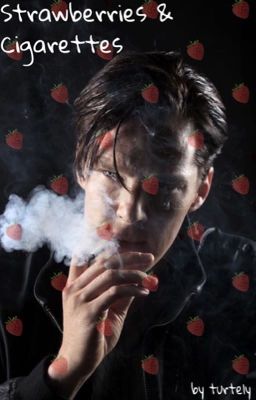 Strawberries & Cigarettes (Teenlock)