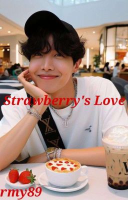 Strawberry's Love [J.HS]- Wattys 2021