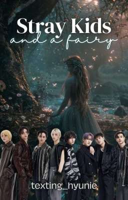 Stray kids and a Fairy