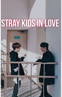 Stray kids in love- Minsung 