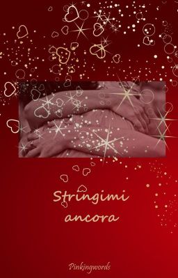 Stringimi ancora