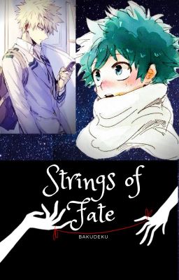 Strings of Fate