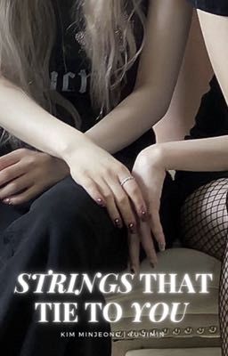 strings that tie to you | winrina