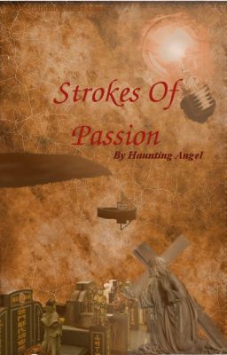 Strokes of Passion