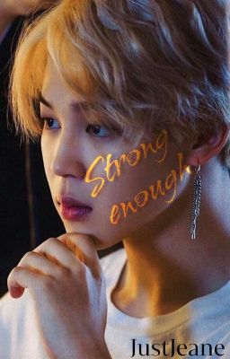 Strong Enough |YOONMIN| one-shot