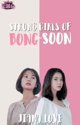 Strong Girls Of Bong-Soon