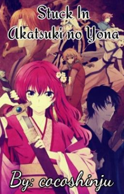 Stuck In Akatsuki no Yona