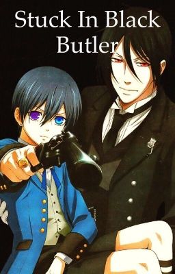 Stuck In Black Butler