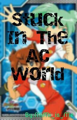 Stuck In The AC World 