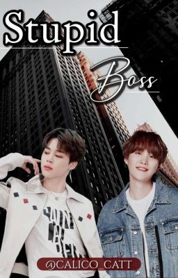 ❝Stupid boss❞ 𔘓﹙Yoonmin﹚