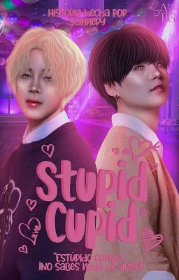 Stupid Cupid #1 [Yoonmin]