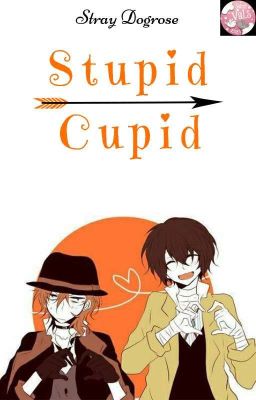 Stupid Cupid