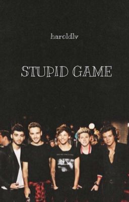 Stupid Game | One Direction