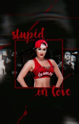 Stupid In Love (NB X RR)