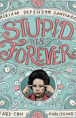 Stupid is Forever