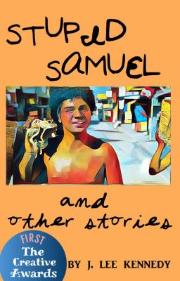 Stupid Samuel and Other Stories