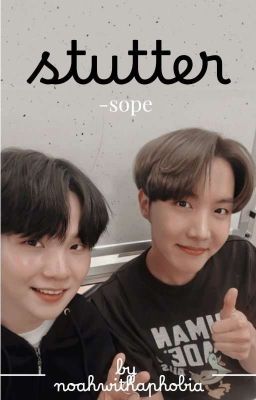 Stutter - Sope