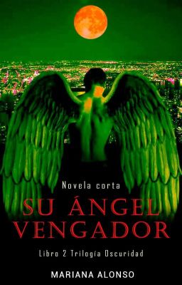 Su ángel vengador