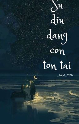 Sự Dịu Dàng Còn Tồn Tại