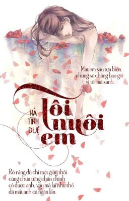 [Sư Đồ Luyến] Tôi Nuôi Em!