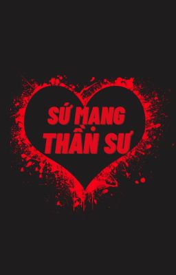 Sứ mạng thần sư