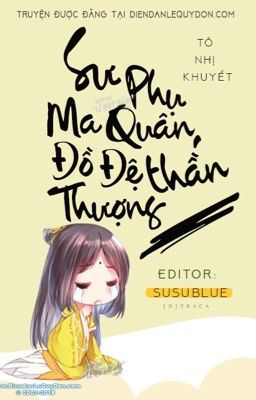 Sư phụ ma quân đồ đệ thượng thần