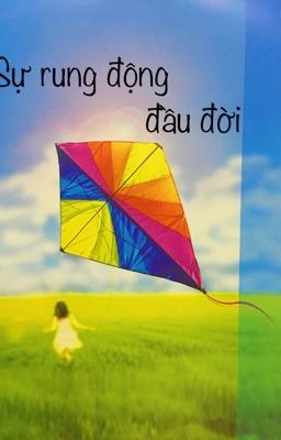 Sự rung động đầu đời