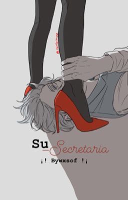 Su secretaria [Noremma]