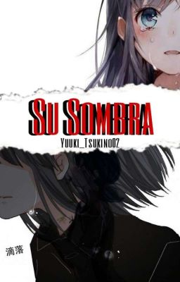 Su Sombra 