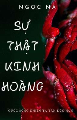 Sự Thật Kinh Hoàng