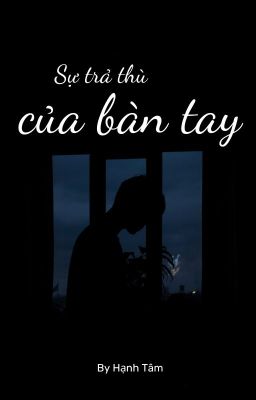 Sự trả thù của bàn tay