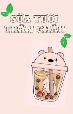 Sữa tươi trân châu