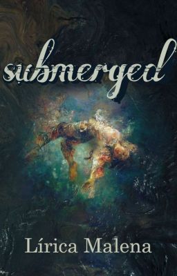 Submerged