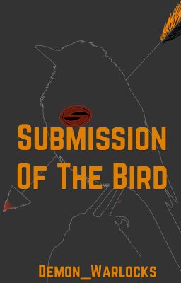 Submission of The Bird| A (Young) Justice League/Teen Titans Fanfiction