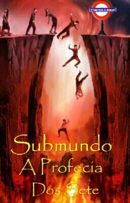 Submundo - A Profecia Dos Sete