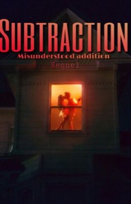 SUBTRACTION (Misunderstood ADDITION Sequel)