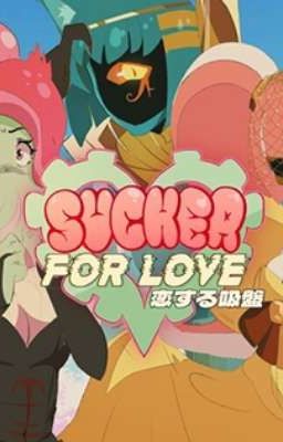 sucker for love [A Lovecraftian love story]