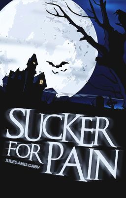 Sucker for Pain