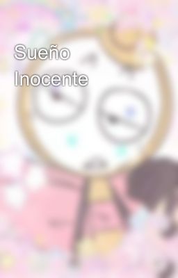 Sueño Inocente 