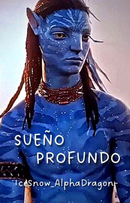 Sueño Profundo ・ Neteyam x Male! Reader [Avatar 2]