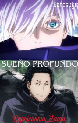 Sueño profundo||Satosugu||