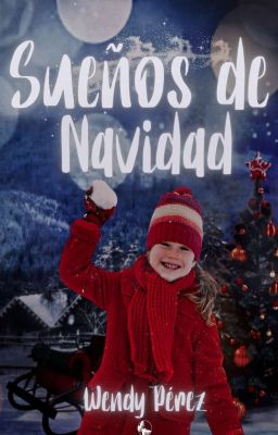 Sueños de Navidad © | PRÓXIMAMENTE