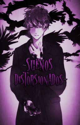 Sueños Distorsionados (Yaoi/Gay)