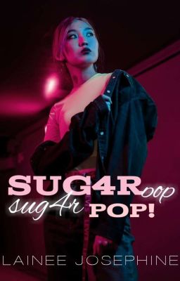 ☆ ✦ SUG4RPOP! ✦ ☆ 