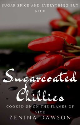 Sugarcoated Chillies | B. Gordon ✔