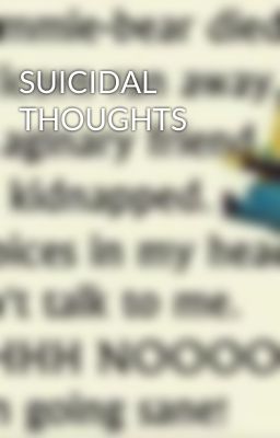 SUICIDAL THOUGHTS