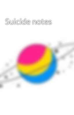 Suicide notes 