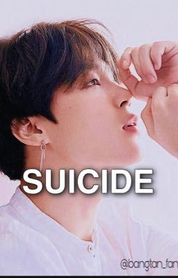 Suicide... Park Jimin bts ONESHOT